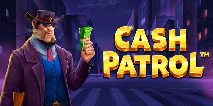 The Secret to Increasing Your Chances of Winning at Cash Patrol Slots